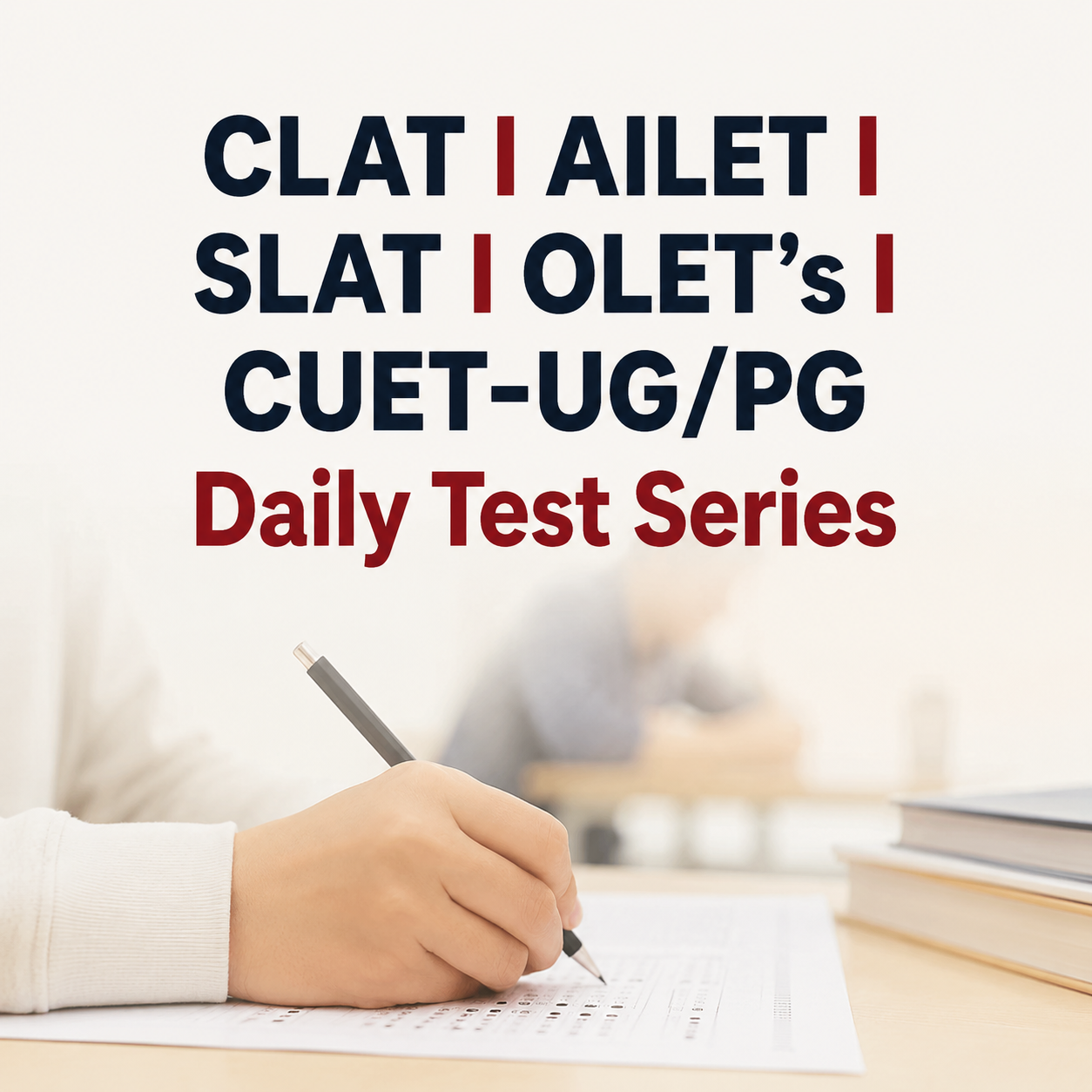 CLAT I AILET I SLAT I OLET’s I  CUET-UG/PG Daily Test Series